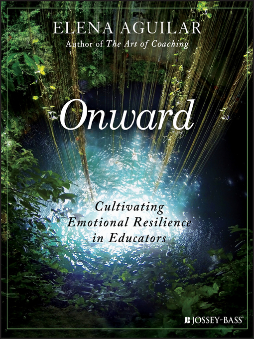 Title details for Onward by Elena Aguilar - Available